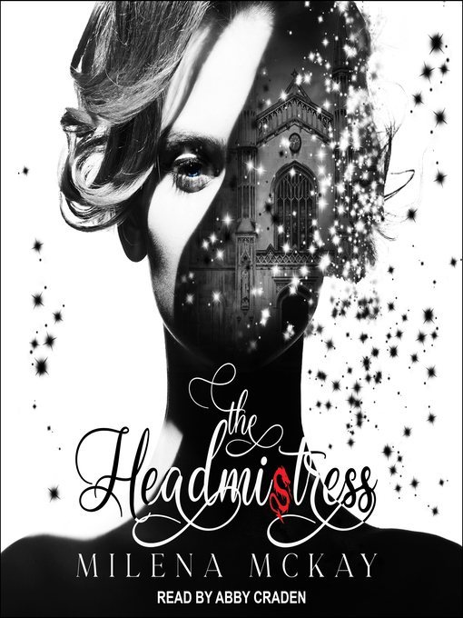 Title details for The Headmistress by Milena McKay - Available